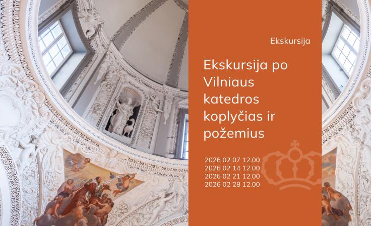 Ekskursija po Vilniaus katedros koplyčias ir požemius