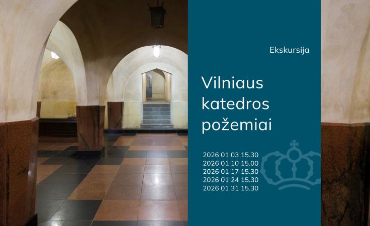 Ekskursija Vilniaus katedros požemiuose